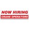 Signmission Now Hiring Crane Operators Banner Apply Inside Accepting Application Single Sided B-72-30225 - alternate 1